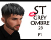 ST GREY OMBRE 23
