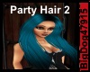 [BD] Party Hair 2