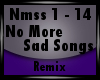 [xlS] No More Sad Songs