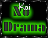 NO DRAMA WALL SIGN