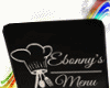 [EB]EBONNY'S MENU