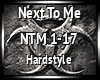 Hardstyle - Next To Me