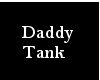 Daddy Tank top