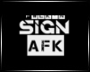 [N] Signage -AFK- M