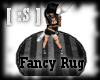 [ :S ] Fancy Rug