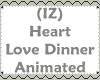 (IZ) Heart Love Dinner