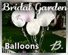 *B* Bridal Grdn Balloons