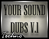 Your Sound Dubstep V1