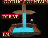 (PM)Gothic Fountain Der