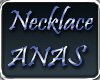 ~ANAS~ Necklace