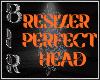 [BIR]RESIZ. PERFECT HEAD