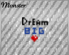 /B/ Dream Big Badge