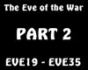 The Eve of the War Part2
