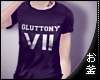 !# vii: gluttony