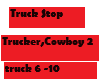 Truck Stop / Trucker