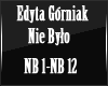 Gorniak-Milosci Nie Bylo