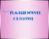 BabiDomi custom