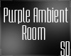 SD I Purple Ambient Room