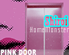 ɦɱ"  Pink Lift Door