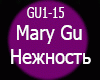 Mary Gu Nezhnost GU15