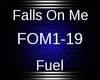 Fuel -- Falls On Me