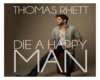 DIE A HAPPY MAN