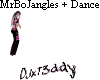 MrBoJangles+Dance-Custom