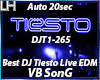 Best Tiesto Live EDM |VB