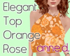 Elegant Top Orange Rose