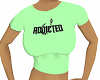 t shirt addicted