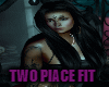 Two piace fit