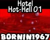 Hotel Hot-Hell 01