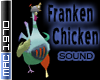 Franken Chicken (sound)