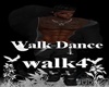Walk Dance
