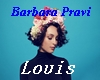 Barbara.Pravi - Louis