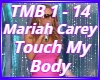 Touch My Body Mariah Car