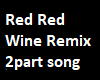 Red Red Wine Remix 2