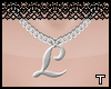 .t. "L" necklace~