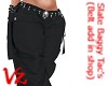 Baggy Tac Pants  Slate