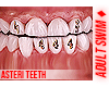 ♦. Asteri Teeth 99