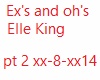 Xs and Os-Elle King Pt 2