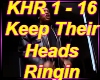Keep Their Heads Rinin