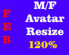 120% Avatar Scaler F/M