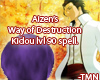 Aizen Way of Destruction