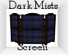 Dark Mists Screen