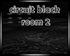 Circuit black room 2