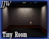 Tiny Square Room