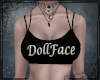 ! DollFace