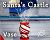 *B* Santas Castle Vase