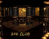 24K CLUB